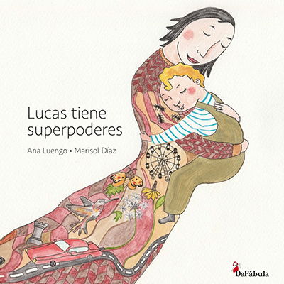 "Lucas tiene superpoderes" cover art